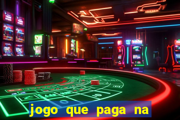 jogo que paga na hora via pix